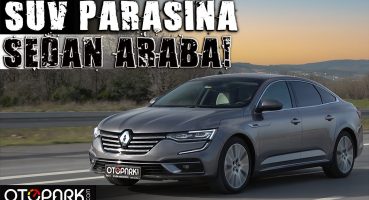 Yeni Renault Talisman 1.3 TCe Test Sürüşü | OTOPARK.com