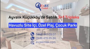 Ayvalık Küçükköy’de Havuzlu Site İçerisinde Tripleks / 3+1 / Özel Plaj / Çocuk Parkı Satılık Arsa