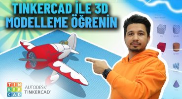 30 dk’da TinkerCAD ile 3D Modelleme Öğren! Ücretsiz Online 3 Boyutlu Tasarım Yazılımı