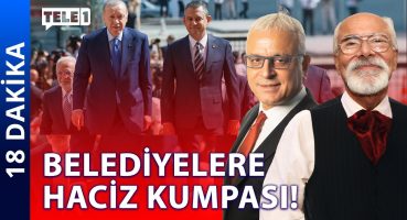 CHP’li Belediyelere Borç Kumpasının Yankıları Sürüyor! |18 DAKİKA (26 Temmuz 2024)