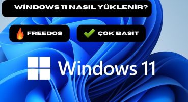 🔥 Freedos Bilgisayara Ücretsiz Windows 11 Kurma | Format Rehberi 🔥