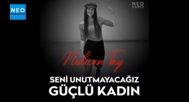 Huzur İçinde Uyu Neslican… Magazin Haberi