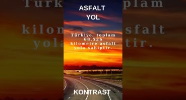 Türkiye, toplam 68.526 kilometre asfalt yola sahiptir. Peki, bu yollar nasıl yapılır?