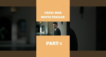 Cruel War ( 2024) || Trailer || New Chinese Movie ! Part-1 ! #shorts #cruelwar Fragman izle