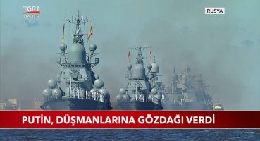 Putin, Düşmanlarına Gözdağı Verdi