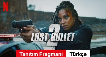 Lost Bullet 2 (Tanıtım Fragmanı) | Türkçe fragman | Netflix Fragman izle