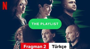 The Playlist (Fragman 2) | Türkçe fragman | Netflix Fragman izle