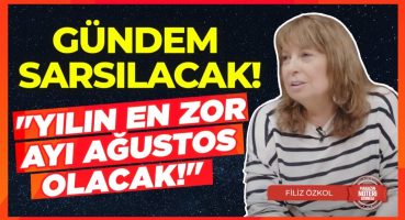 ŞİMDİDEN HAZIR OLUN! Ağustos Gündemleri Sarsacak! Erken Seçim, Salgın ve Savaş! | Filiz Özkol Magazin Haberleri