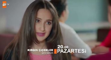 Kırgın Çiçekler 19 Bölüm fragman Fragman izle