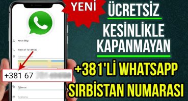 Whatsapp Sahte Numara Alma [Ücretsiz Kapanmayan +381’li Numara ve Başka Yerde Yok] YOUTUBE’da İLK