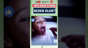 Orta Kulak İltihabı Neden Olur? Orta kulak iltihabı işitme kaybı #kulakburunboğaz