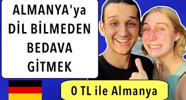 ALMANYA’ya ÜCRETSİZ ve HIZLI GİTMEK