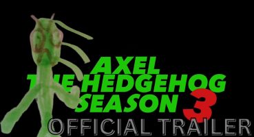 Axel The Hedgehog Season 3 | Official Trailer Fragman izle