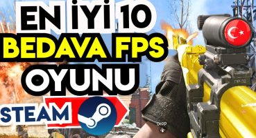 STEAM’DE BEDAVA EN İYİ 10 OYUN | 2020 | STEAM ÜCRETSİZ FPS OYUNLARI