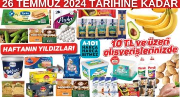 A101 HAFTANIN YILDIZLARI | 26 TEMMUZ 2024’A KADAR | A101 GIDA TEMİZLİK İNDİRİMLERİ