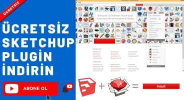 ÜCRETSİZ SKETCHUP PLUGIN KURMA – Plugin KURAMAMAYA SON :))