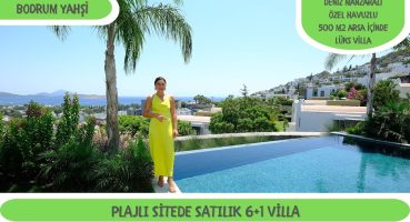 Bodrum Yahşi Deniz Manzaralı Özel Havuzlu Satılık Lüks 6+1 Villa Satılık Arsa