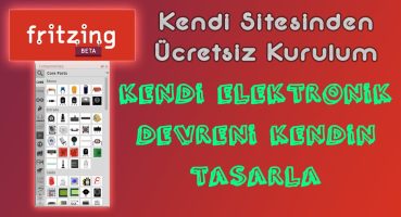 Fritzing Ücretsiz İndir & Breadboard Üzerine Elektronik Devre Kurma