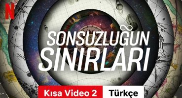 Sonsuzluğun Sınırları (Kısa Video 2) | Türkçe fragman | Netflix Fragman izle