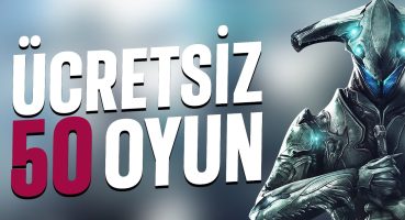 Oynaması Ücretsiz Steam Oyunları 2022 | Bedava Steam Oyun Önerileri | 50 Oyun Önerleri Listesi 2021