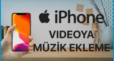 iPhone Videoya Müzik Ekleme Ücretsiz