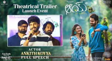 Ankith Koyya Speech @ #AAYMovie Trailer Launch Event | Narne Nithiin | #AAYPremiersonAUG15 Fragman izle