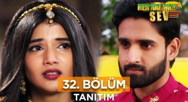 Her Halimle Sev 32. Bölüm Tanıtımı – 8 Ağustos Perşembe