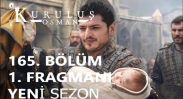 Kuruluş Osman 165. Bölüm Fragmanı | 6.Sezon Tanıtım Fragman İzle