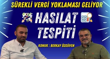 Vergi Yoklamaları Artıyor / Vergi Hasılat Tespiti Nasıl Yapılır? / Avukata Vergi Borcu Yoktur Yazısı