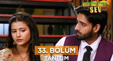 Her Halimle Sev 33. Bölüm Fragmanı | 9 Ağustos Cuma