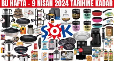 ŞOKTA BU HAFTA | 9 NİSAN 2024 TARİHİNE KADAR | ŞOK AKTÜEL | ŞOK İNDİRİM KAMPANYA