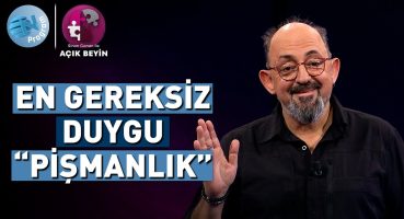 Dünyanın En Faydasız Duygusu “Pişmanlık” @ProfDrSinanCananileAcikBeyin Fragman İzle