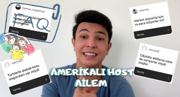 AMERİKALI HOST AİLEM HAKKINDA MERAK EDİLEN TÜM SORULAR | AMERİKADAKİ TURK