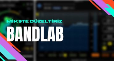 Mikste Düzeltiriz – Ücretsiz ve Telifsiz Müzik Yapma – Bandlab