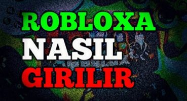 ROBLOX NASIL GİRİLİR? ROBLOX ERİŞİM HATASI KESİN  ÇÖZÜMÜ!😎ROBLOXA GİR!!!