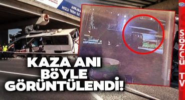 Ankara Polatlı’daki Otobüs Kazasında Kaza Anı Ortaya Çıktı! Son Sürat Facia Böyle Gelmiş