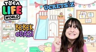 TOCA LİFE WORLD ÜCRETSİZ BEBEK ODASI NASIL YAPILIR?