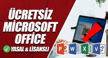 ÜCRETSİZ Microsoft Office Nasıl Kullanılır? (Yasal–Lisanslı | Öğrenciler, Öğretmenler, Mezunlar vs.)