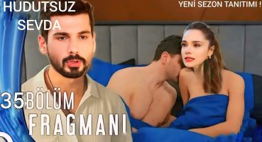 Hudutsuz Sevda 35.Bölüm 2.Fragmanı Yeni Sezon ! Fragman izle