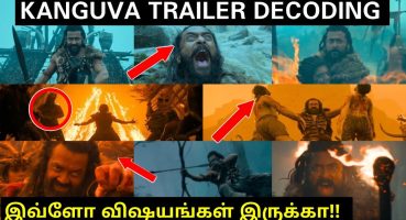 Kanguva Trailer Decoding !! இவ்ளோ விஷயங்கள் இருக்கா ? வேற லெவல் சம்பவம்டா👌👌| SodaBuddi Fragman izle