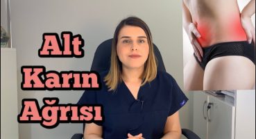 🟡 Alt Karın Ağrısı Neden Olur?, Nasıl Geçer? – Op. Dr. Funda Yazıcı Erol