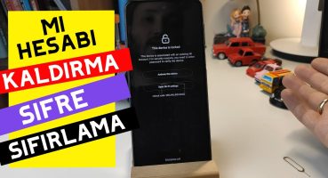 Xiaomi Mi Hesabı Kaldırma Şifre Sıfırlama Ücretsiz Yöntem