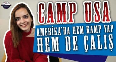 Camp USA: Amerika’da kamp programı hakkında genel bilgilendirme burada!