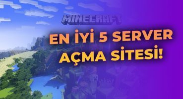 MİNECRAFT ÜCRETSİZ SUNUCU AÇMA SİTELERİ 2022 GÜNCEL! – MİNECRAFT SERVER KURMA SİTELERİ