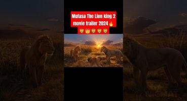 Mufasa The Lion king 2 movie trailer 2024 🔥🦁👑#shorts #trending #mufasathelion Fragman izle