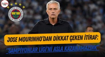 Jose Mourinho neden elendiklerini açıkladı: “Devamını söylersem başım belada olur”