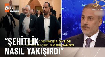 Hakan Fidan Haniye ile son görüşmesini anlattı – atv Ana Haber 1 Ağustos 2024