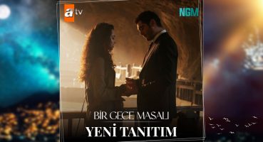 Bir Gece Masalı Yeni Tanıtım Fragman İzle