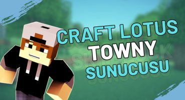 CraftLotus Towny – Minecraft Sunucu Tanıtım Fragman İzle