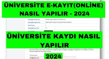 2024 Üniversite E Kayıt Nasıl Yapılır – Üniversite Kayıtları Nasıl Yapılır